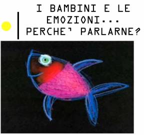 I bambini e le emozioni: perchè parlarne?