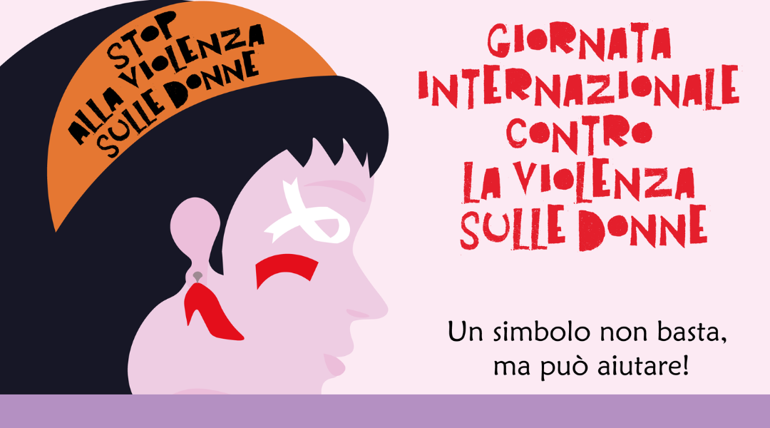 Non solo il 25 novembre, non solo un simbolo!