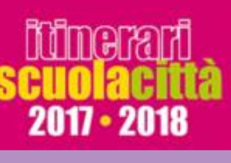 Itinerari Scuola Città 2017/18