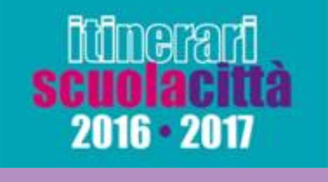 Itinerari Scuola Città 2016/17