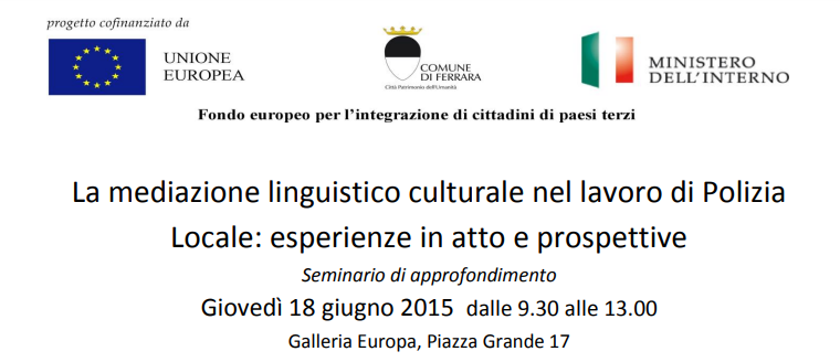 La mediazione linguistico culturale nel lavoro di Polizia Locale: esperienze in atto e prospettive