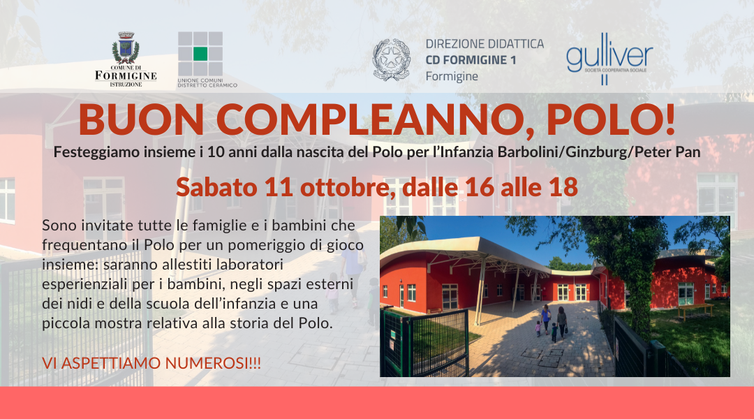 locandina decennale polo 0-6 di formigine con info dell'evento e foto da lontano dell'edificio